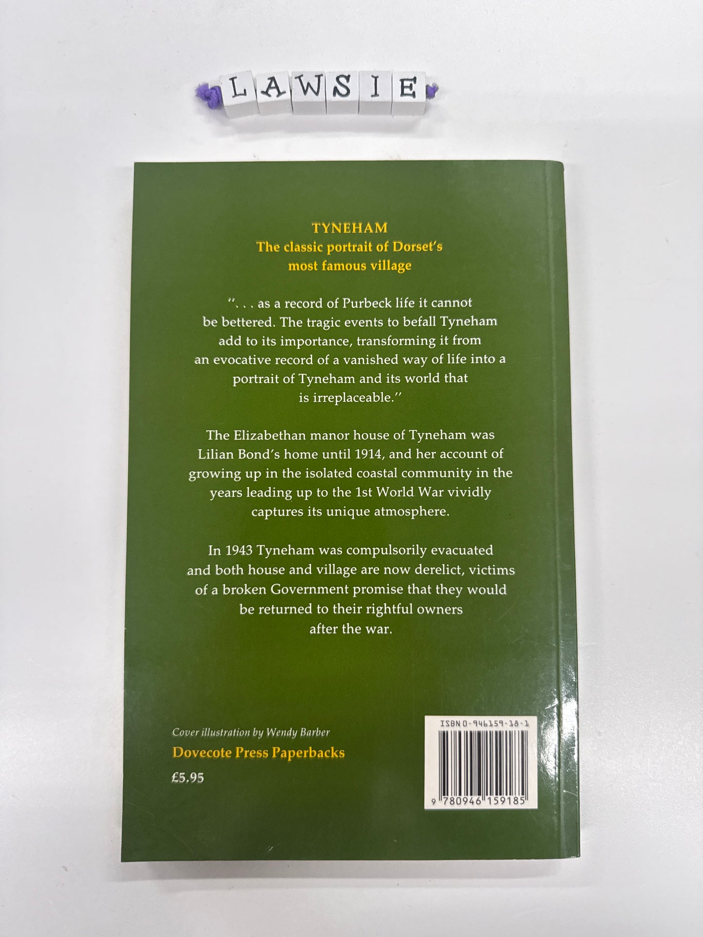 Tyneham . A lost heritage by Lilian Bond