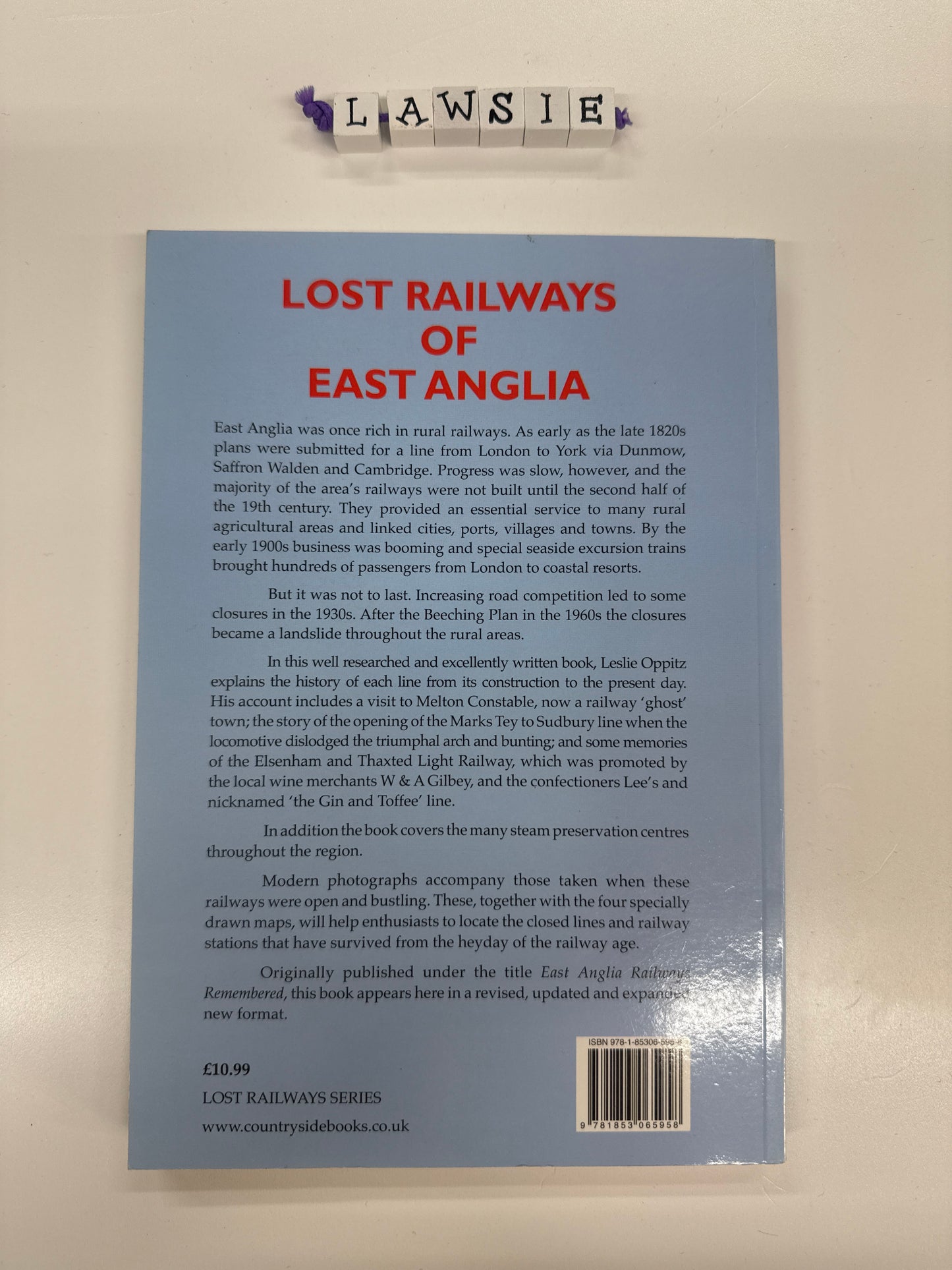 Lost railways of East Anglia by Leslie Oppitz