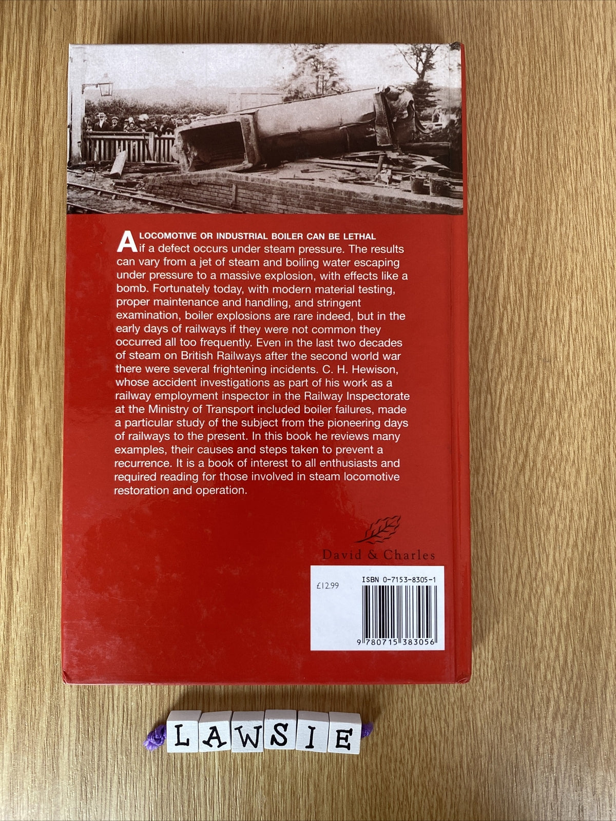 Locomotive Boiler Explosions by Christian H. Hewison (Hardcover, 2003)