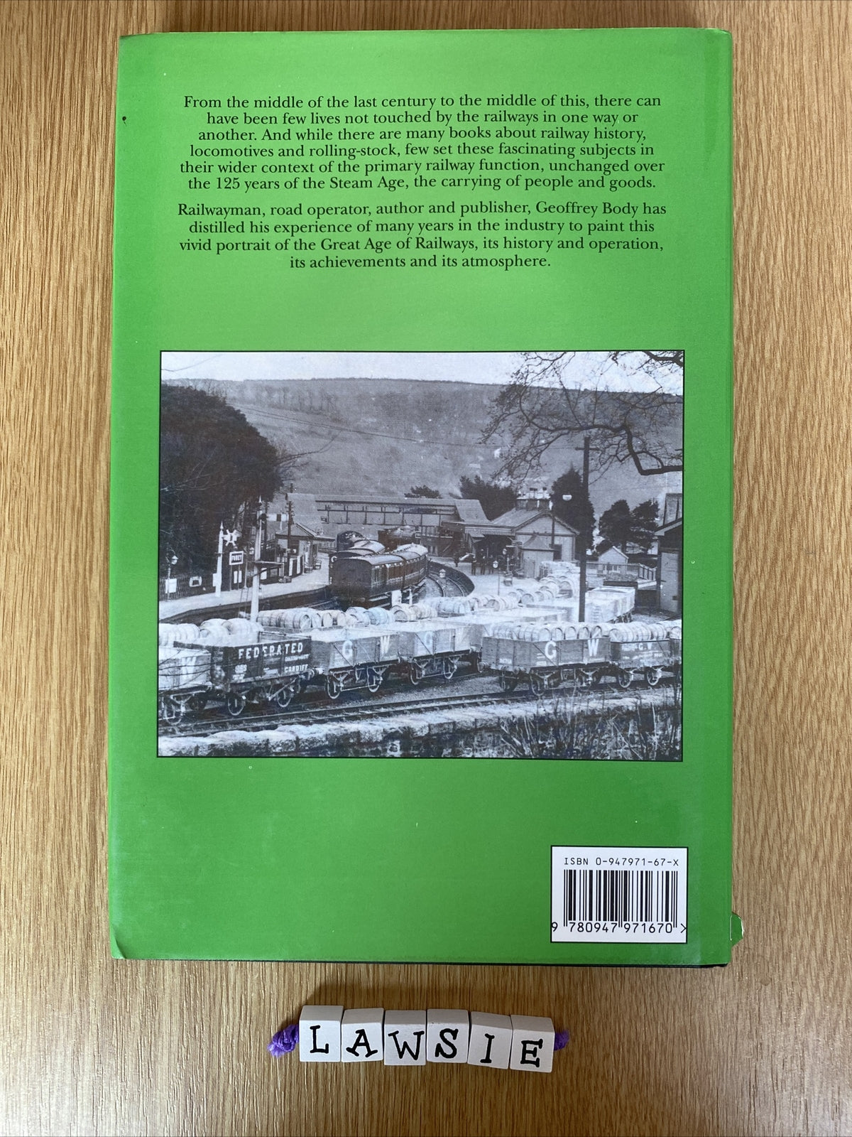 The Railway Era: Life and Lines in the Great Age of Railways by Geoffrey Body...