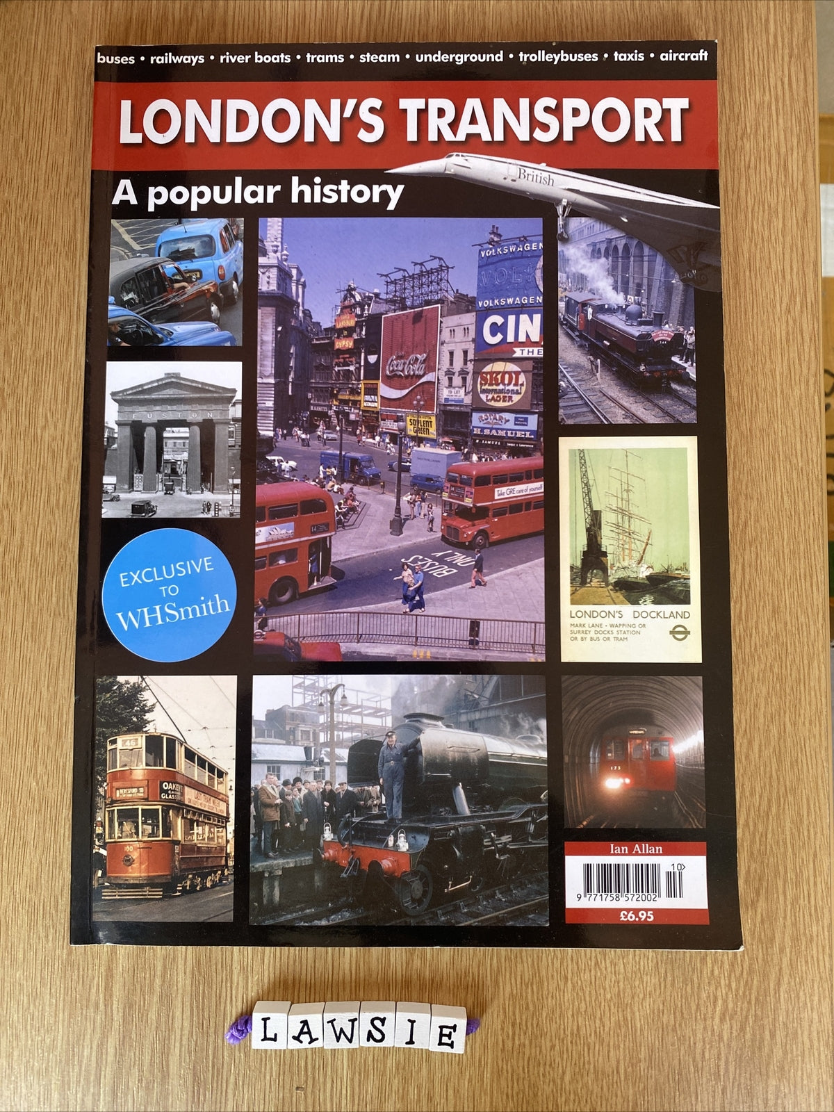 Londons Transport - A Popular History, Robin Jones