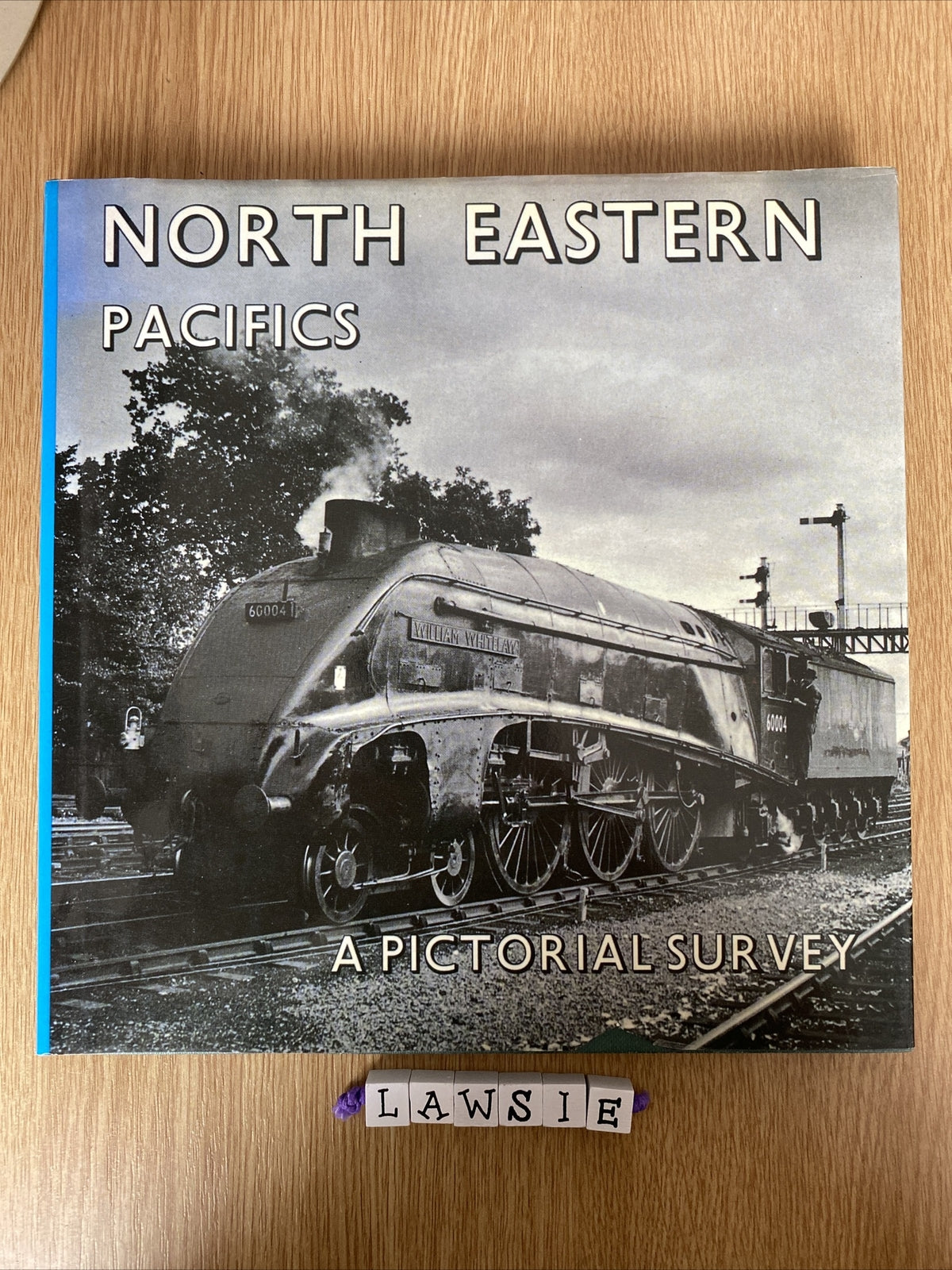 North Eastern Pacifics by Norman E. Preedy (hardback)