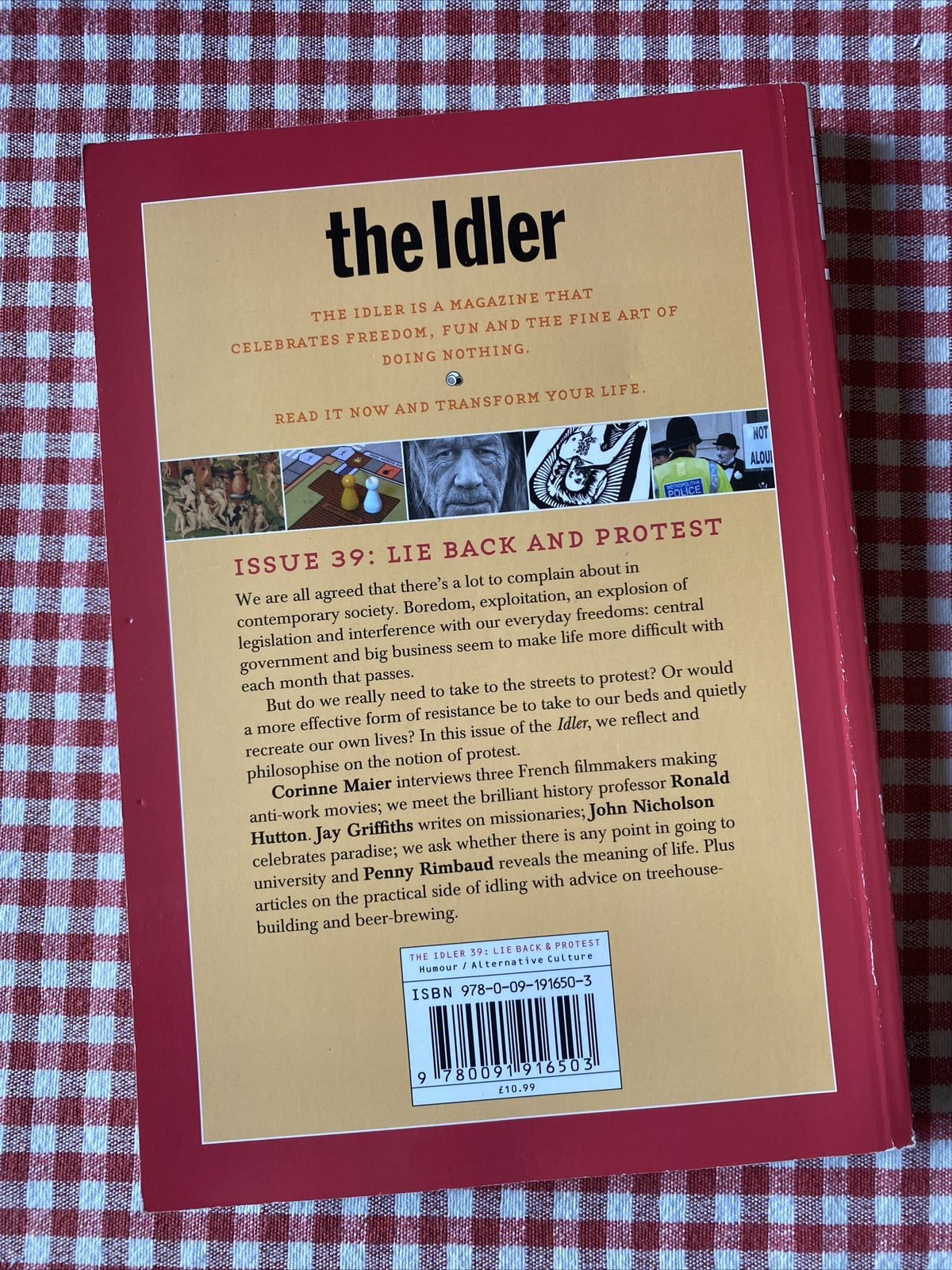 The Idler (Issue 39) Lie Back and Protest by Tom Hodgkinson, Dan Kieran...