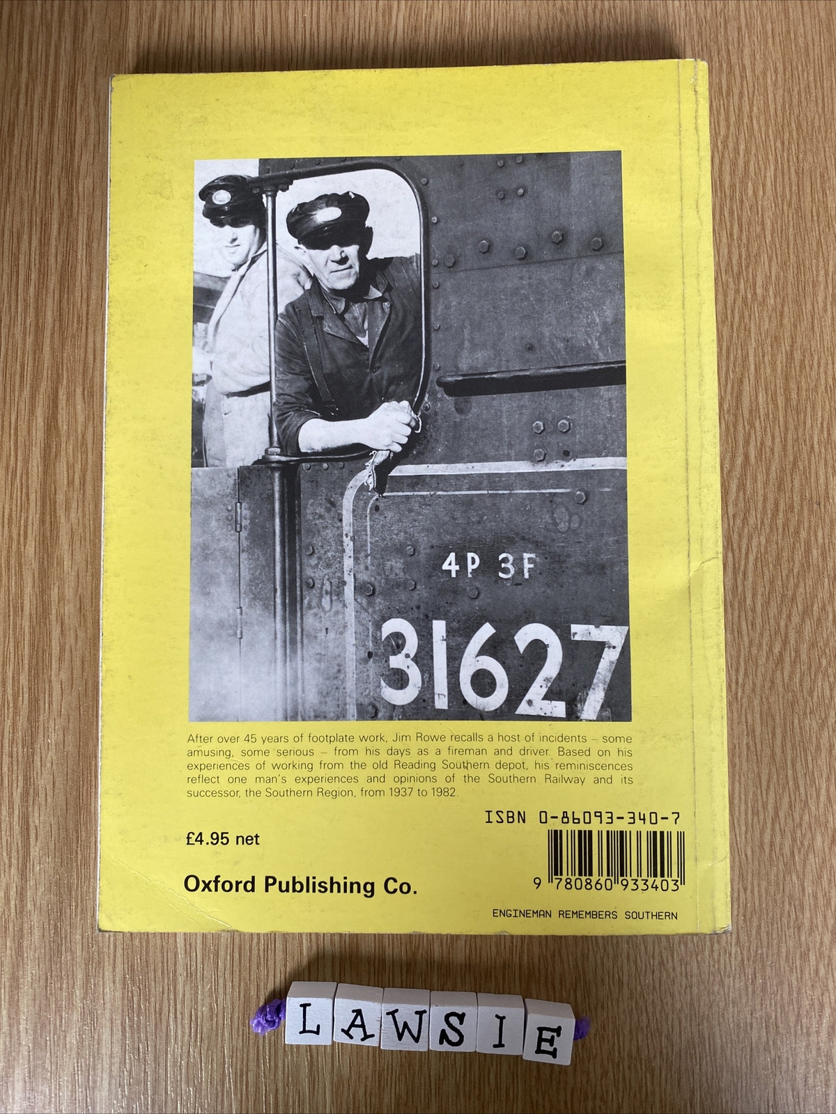 A Footplateman Remembers the Southern by Jim Rowe, paperback