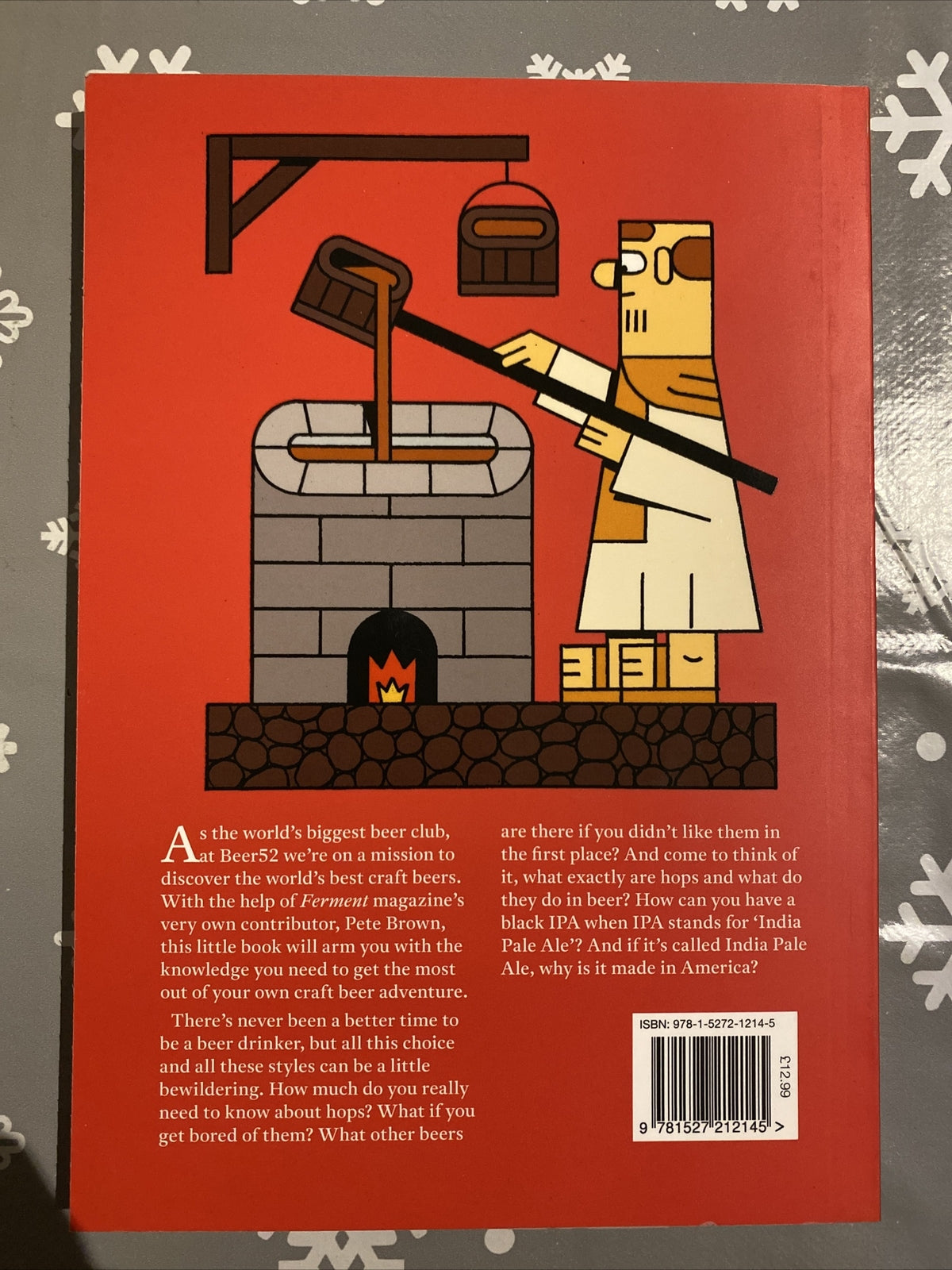 The Story of Craft Beer: How it's made & how to drink it. by Pete Brown