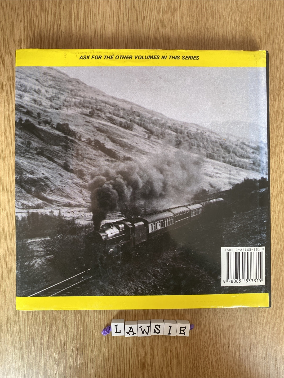 Steam in the Western Highlands by Jack Kernahan (Hardcover)