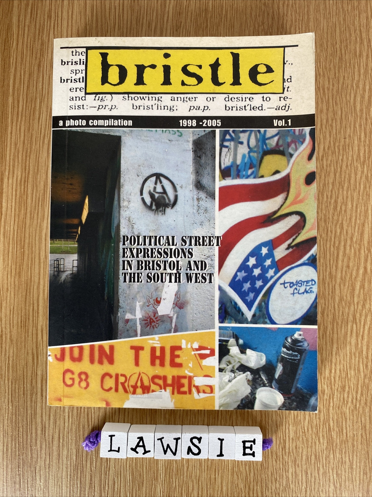 Bristle A Photo Compilation 1998 - 2005