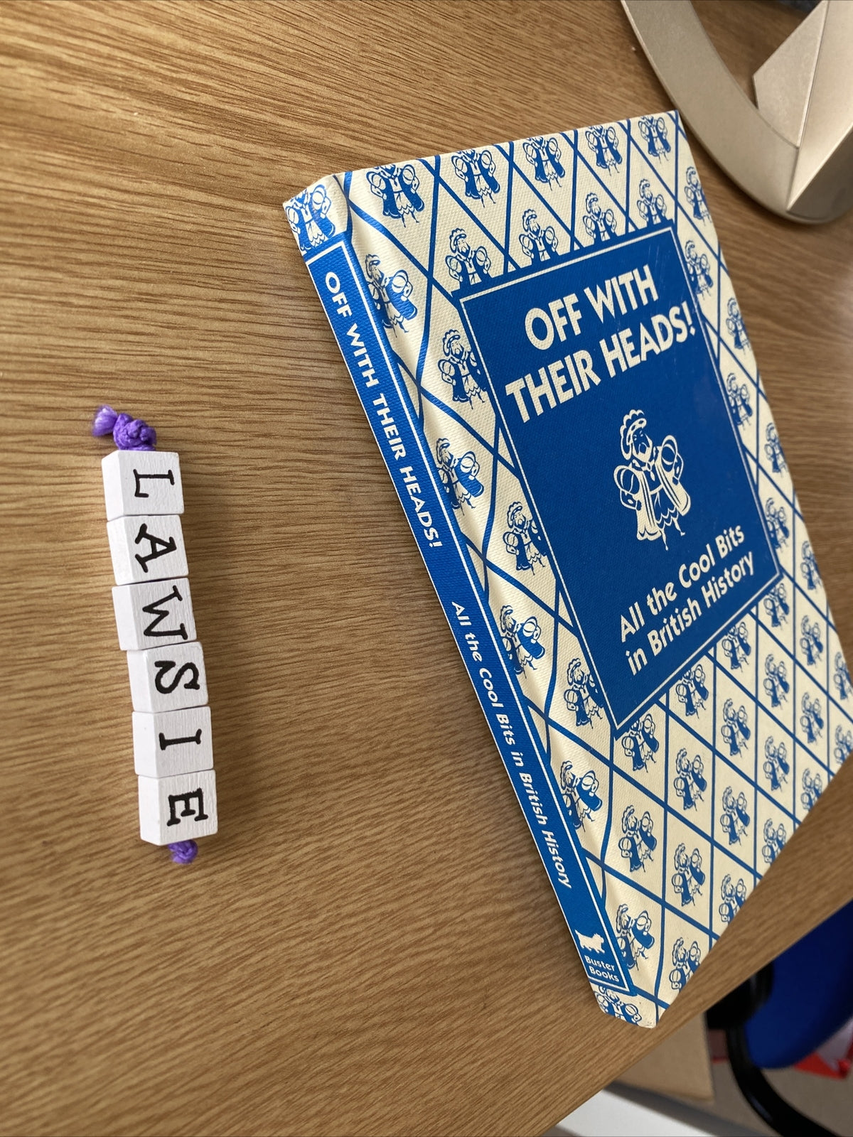 Off With Their Heads!: All the Cool Bits in British History by Martin Oliver...