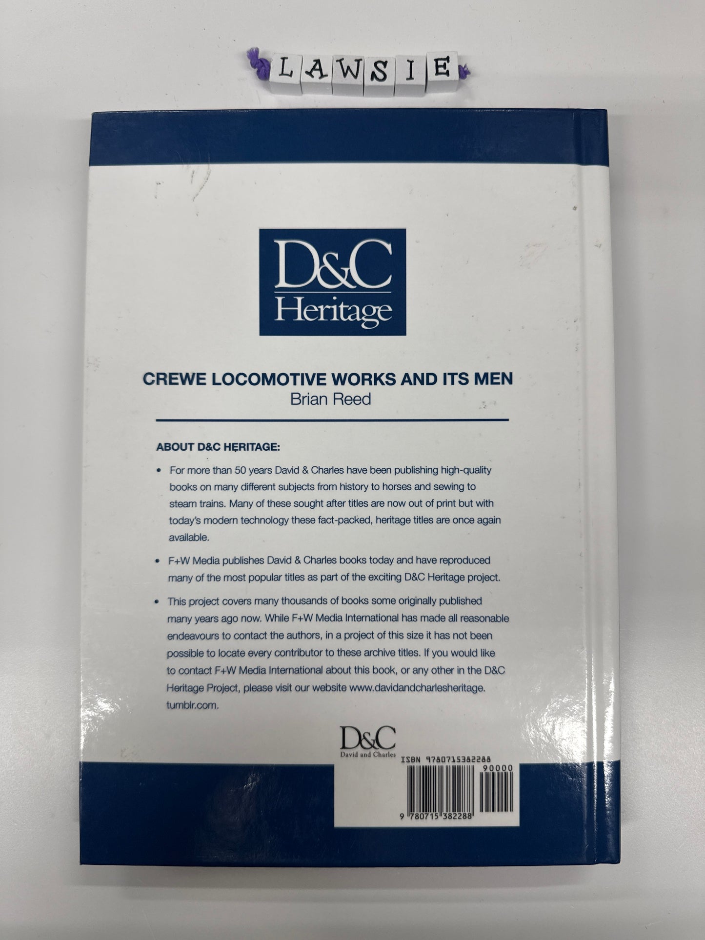 Crewe Locomotive Works and its Men by Brian Reed