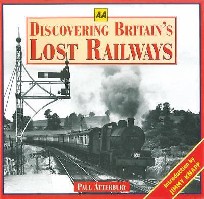 Discovering Britain's Lost Railways by Paul Atterbury (Hardcover, 1995)
