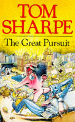 The Great Pursuit by Tom Sharpe (Paperback, 1997)