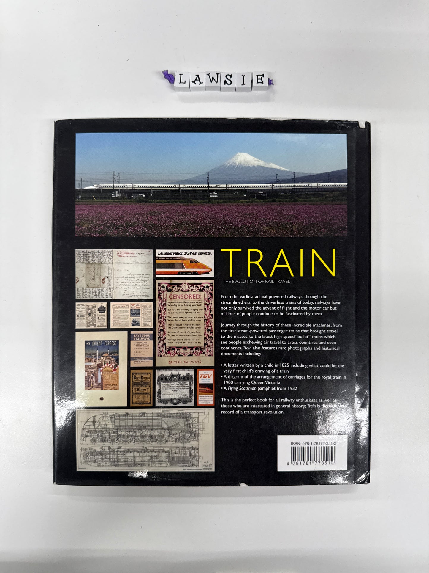 Train . The evolution of rail travel by Philip Marsh