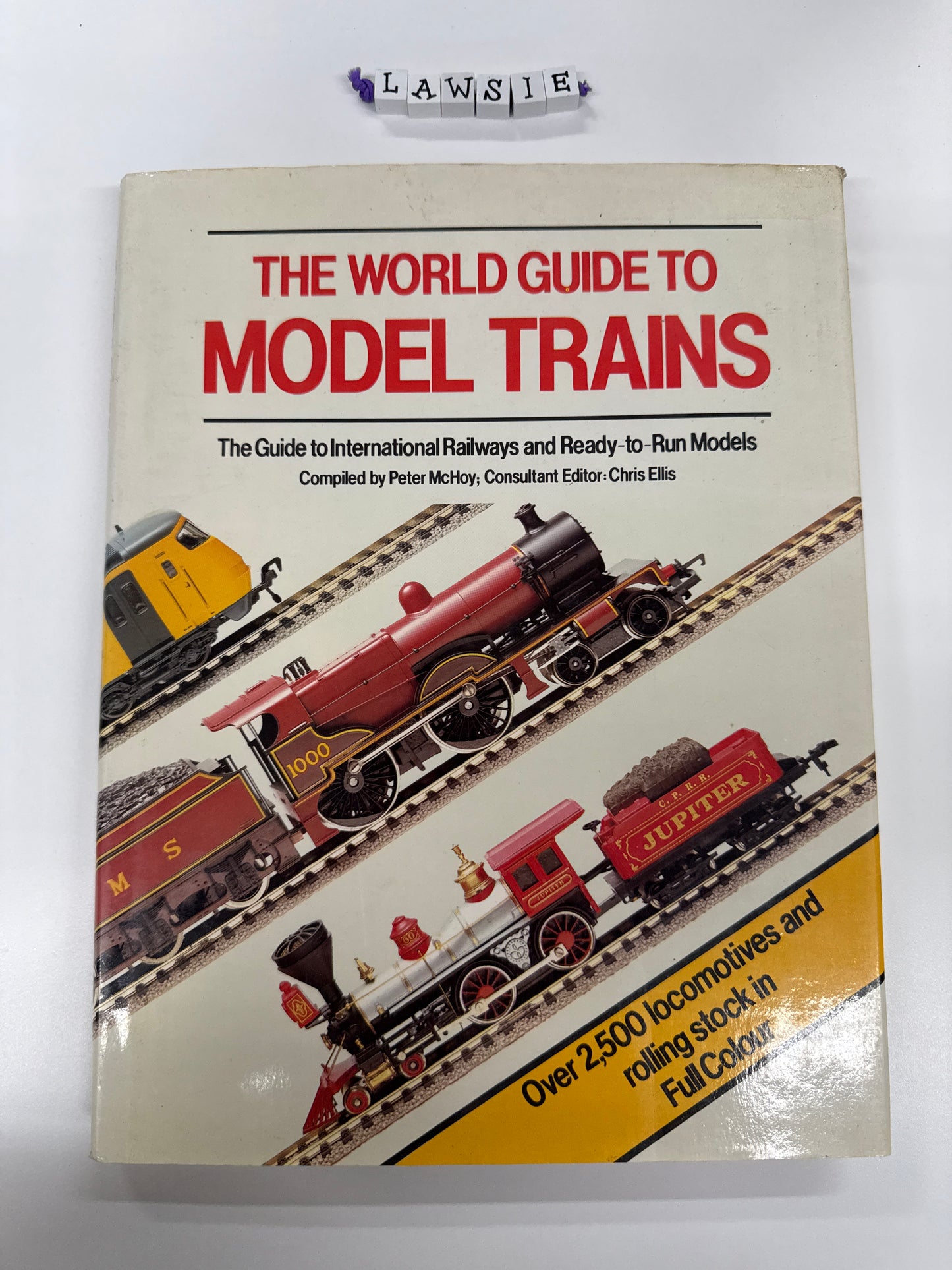 The World guide to model trains by Peter McHoy