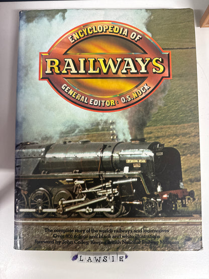 Encyclopedia of Railways by O.S.Nock