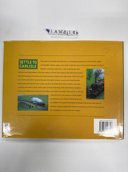 Settle to Carlisle by Anthony Lambert