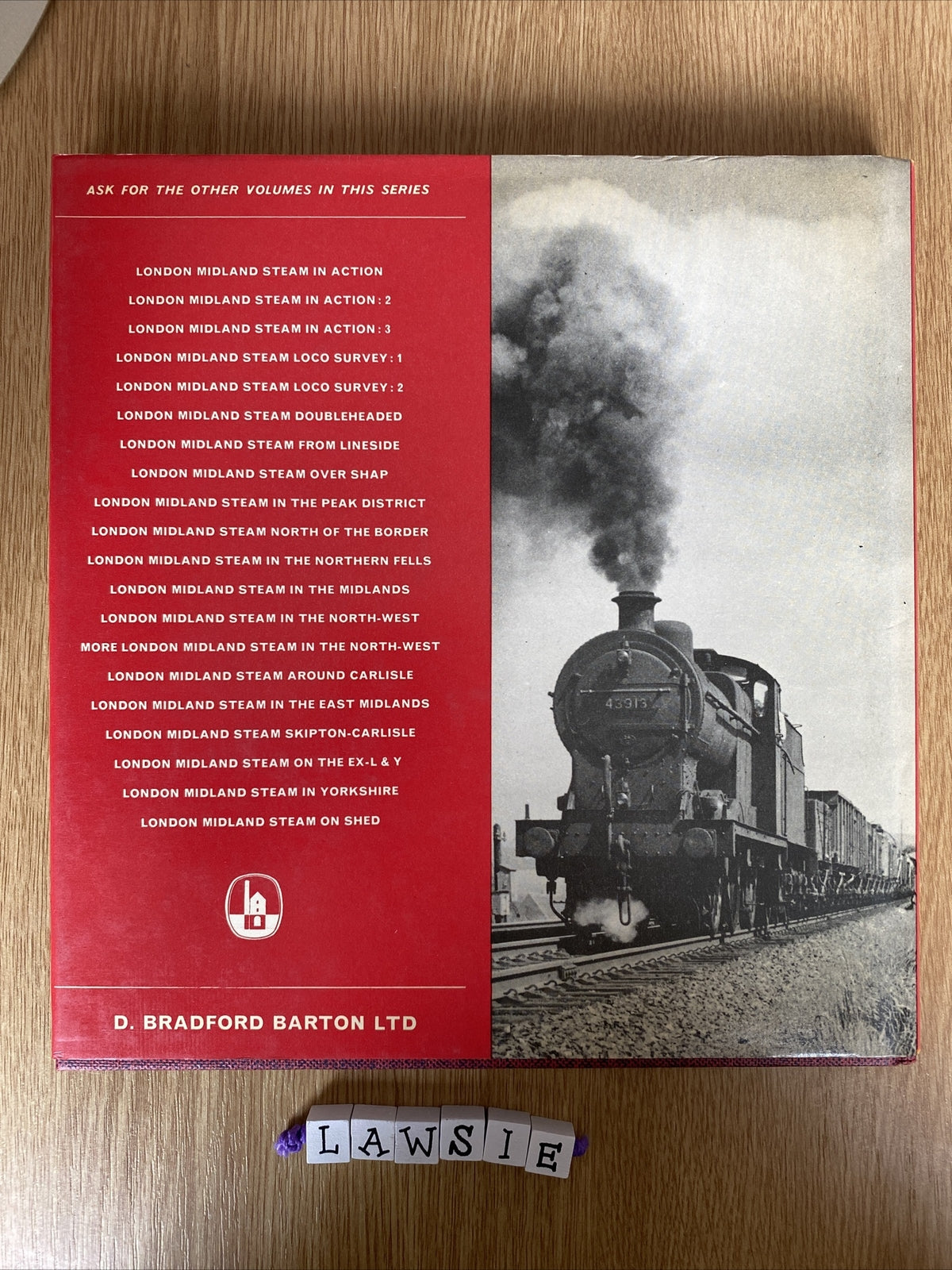 London Midland Steam In The East Midlands - D Bradford Barton Ltd