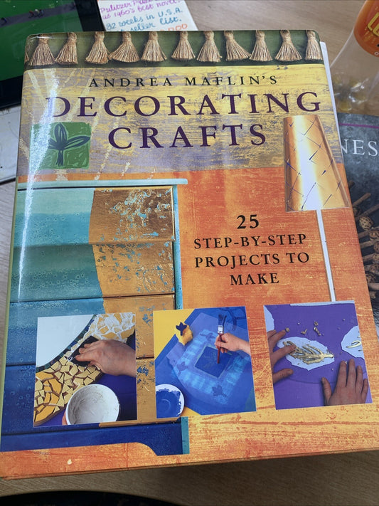 Andrea Maflins Decorating Crafts, Maflin, Andrea, Used; Good Book