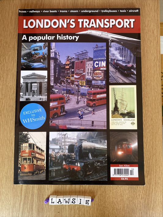 Londons Transport - A Popular History, Robin Jones