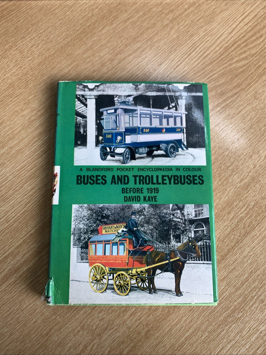 Buses and Trolleybuses Before 1919 by David Kaye (Hardcover, 1972)