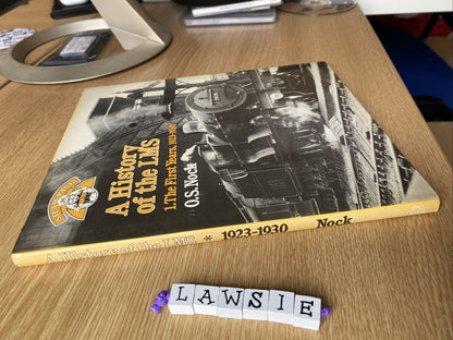 History of the LMS: v. 1: 1923-30