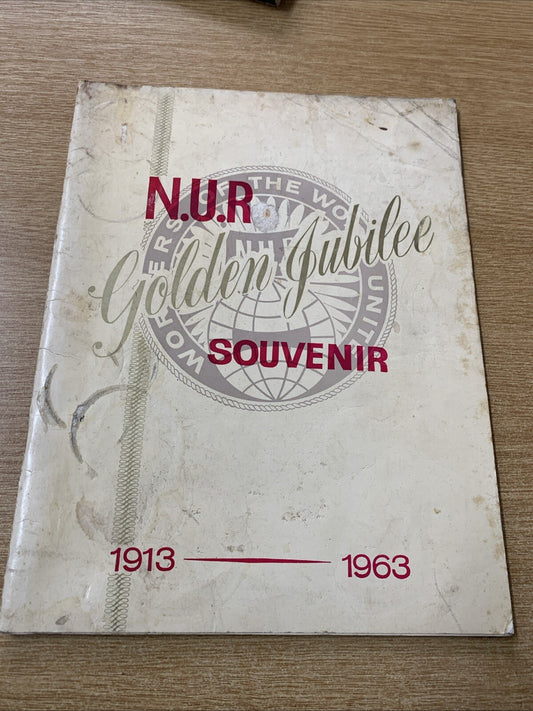 The National Union Of Railwaymen 1913-1963