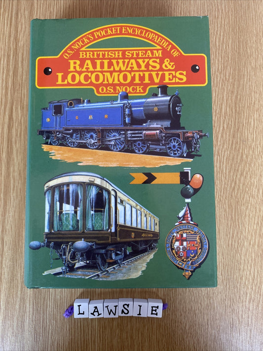 British Steam Railways by O. S. Nock (Hardcover, 2009)
