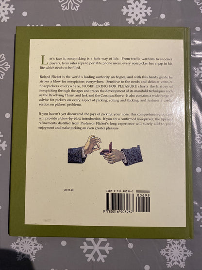 Nosepicking for Pleasure: A Handy Guide by Roland Flicket (Hardcover, 1992)