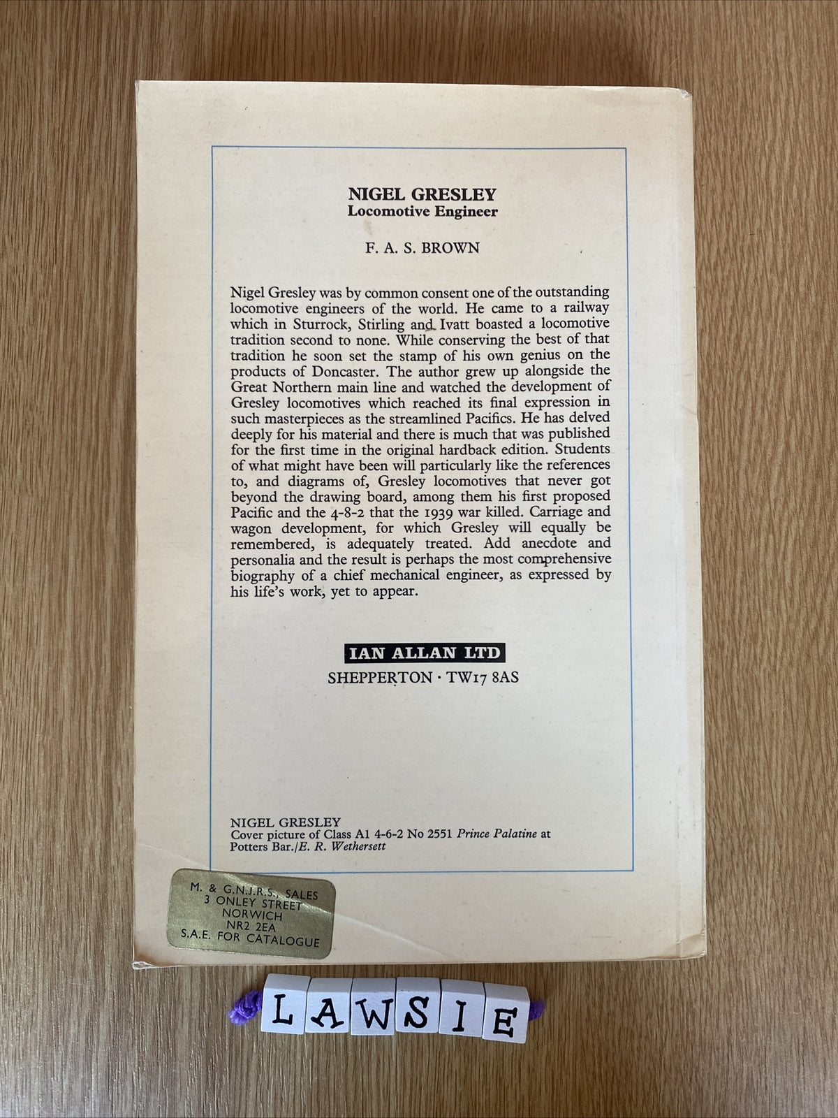 Nigel Gresley, Locomotive Engineer by F.A.S. Brown (Paperback, 1975)