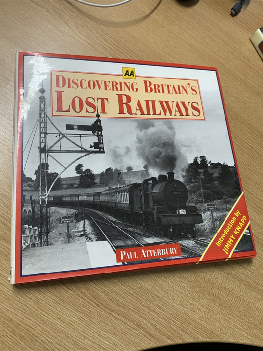 Discovering Britain's Lost Railways by Paul Atterbury (Hardcover, 1995)