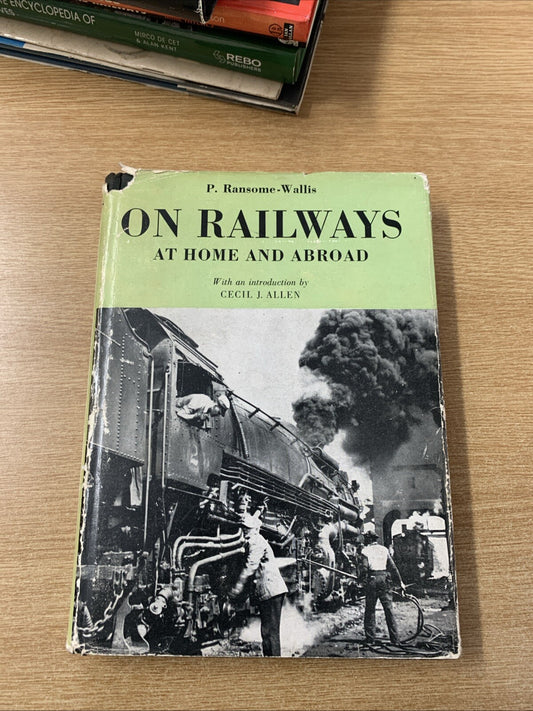 On railways at home and abroad