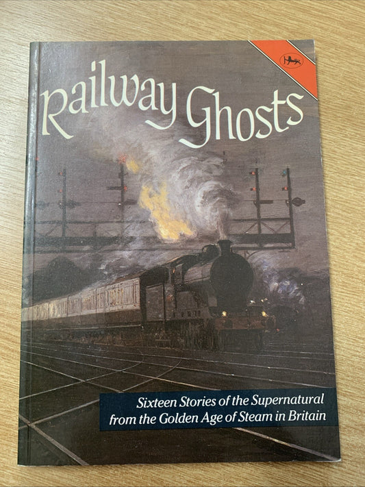 Railway Ghosts By J.A. Brooks. 9780711702851