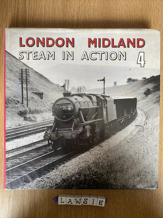 London Midland Steam in Action 4 by Blake, William Askew Book Hardback