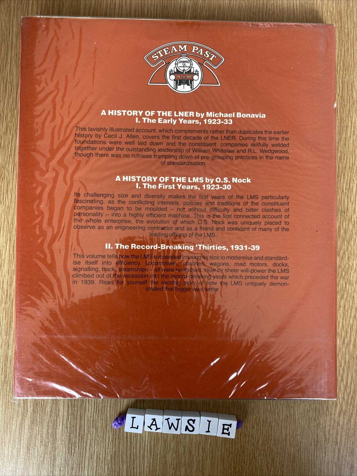 History of the LNER  v. 2: The Age Of Steamliners 1934-39 Michael R Bonavia