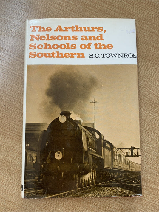 Arthurs ,  Nelsons  and  Schools  of the Southern by S.C. Townroe (Hardcover,...