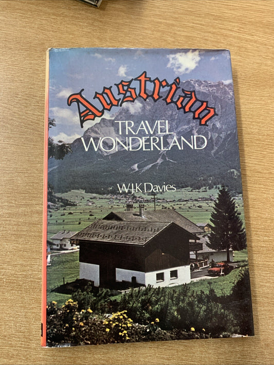 Austrian Travel Wonderland by W.J.K. Davies (Hardcover, 1974)