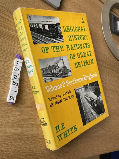 Regional History of the Railways of Great Britain: v. 2: Southern England by...