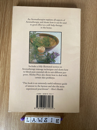 PRACTICAL AROMATHERAPY. By Shirley Price