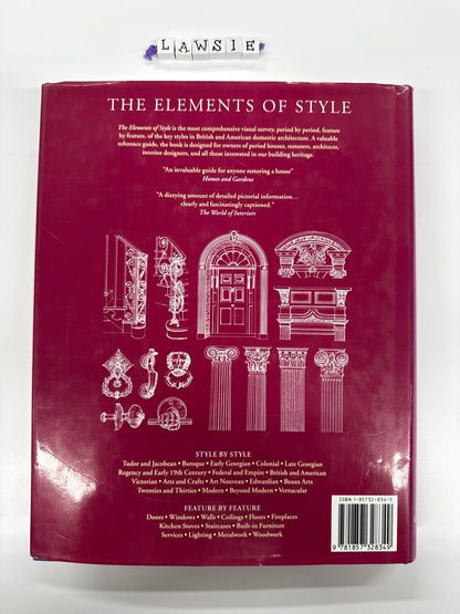 The elements of style . An encyclopedia of domestic architectural detail by Stephen Calloway