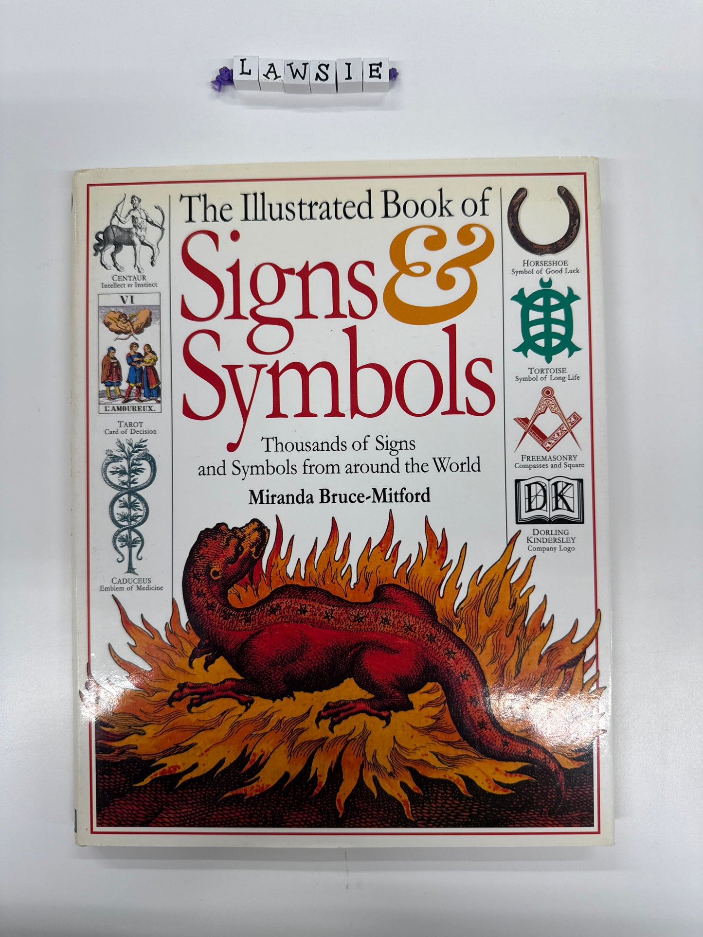 The illustrated Book of Signs & Symbols by Miranda Bruce-Mitford