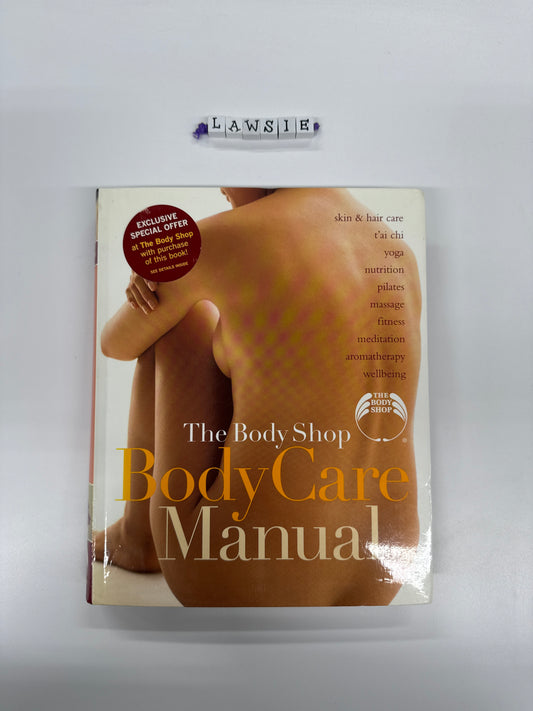 Body Care Manual by the body shop