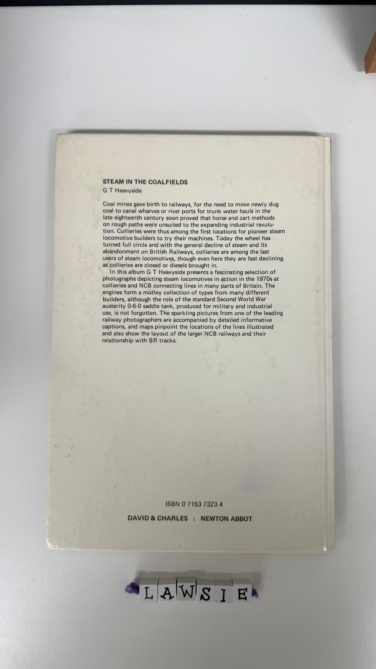 Steam in the coalfields by G T Heavyside