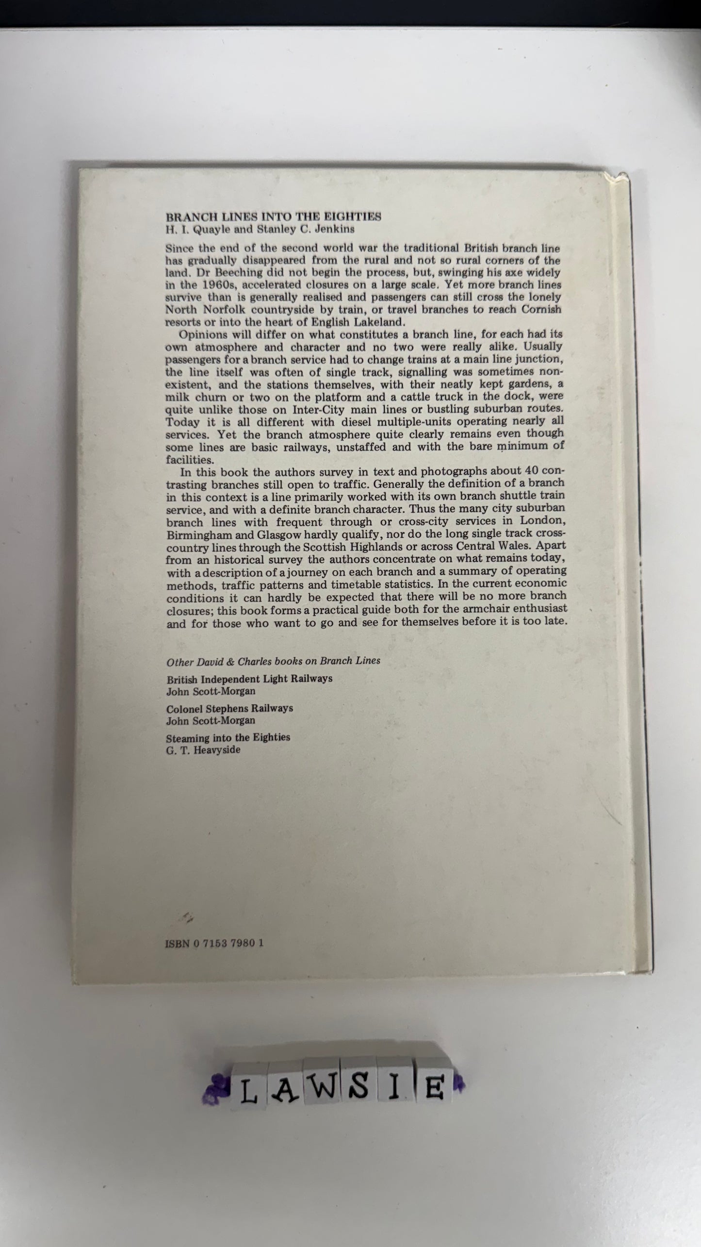 Branch lines into the eighties by H.I. Quayle and Stanley C.Jenkins