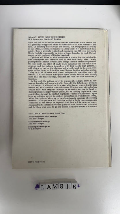 Branch lines into the eighties by H.I. Quayle and Stanley C.Jenkins