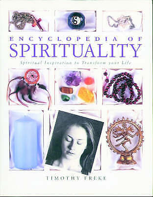 Encyclopedia of Spirituality by Timothy Freke (Hardcover, 2000)