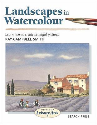 Landscapes in Watercolour (SBSLA08) by Ray Campbell Smith (Paperback, 2000)