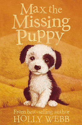 Max the Missing Puppy by Holly Webb (Paperback, 2008)
